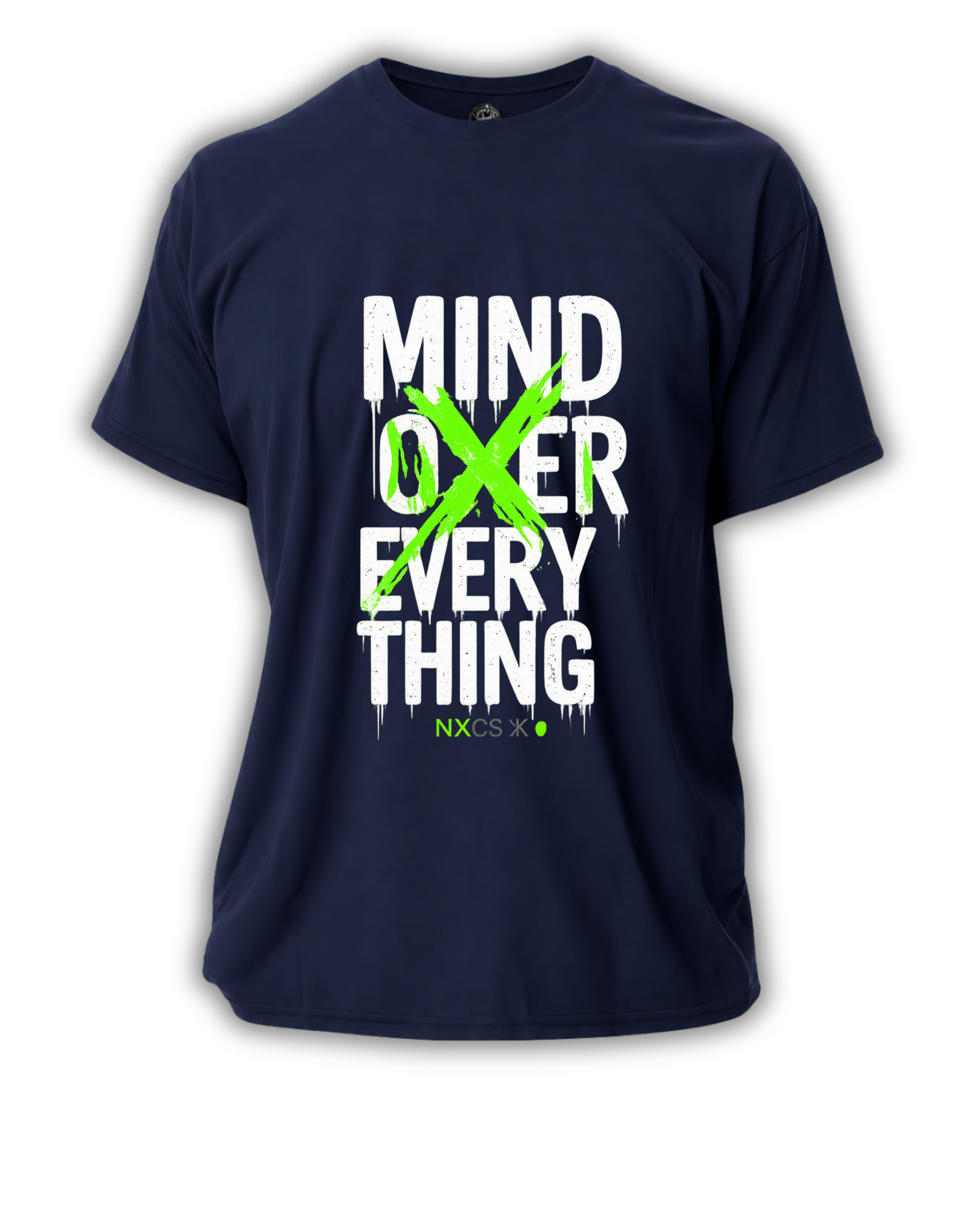 Mind Over Everything T-Shirt
